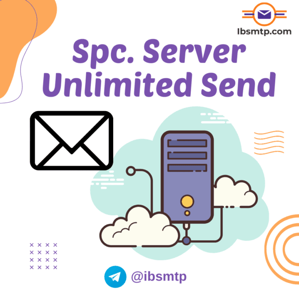 Special Server For Unlimited Sending From Private Source- 6m