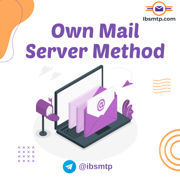 Own Mail Server Method