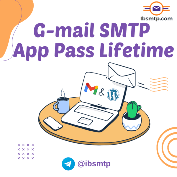 Gmail SMTP +App pass enable lifetime
